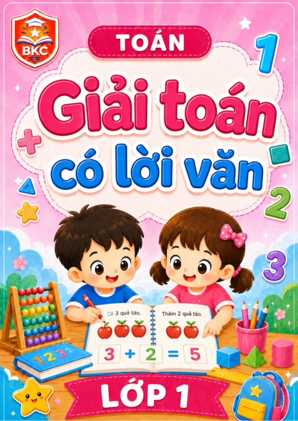 Ảnh bìa GIẢI TOÁN CÓ LỜI VĂN - LỚP 1