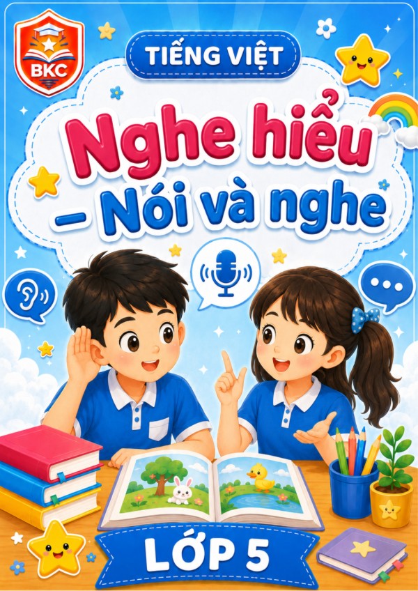 Ảnh bìa NGHE HIỂU – NÓI VÀ NGHE - LỚP 5