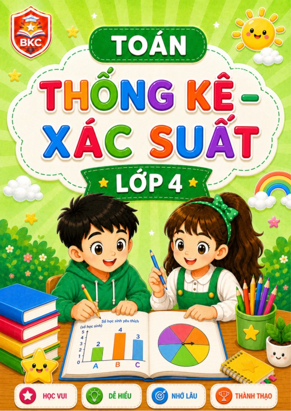 Ảnh bìa THỐNG KÊ – XÁC SUẤT - LỚP 4