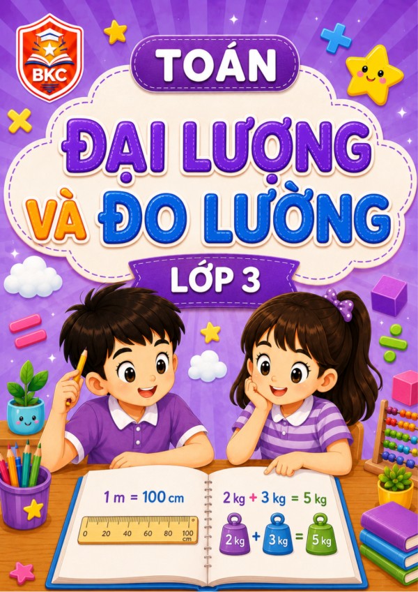 Ảnh bìa ĐẠI LƯỢNG VÀ ĐO LƯỜNG - LỚP 3