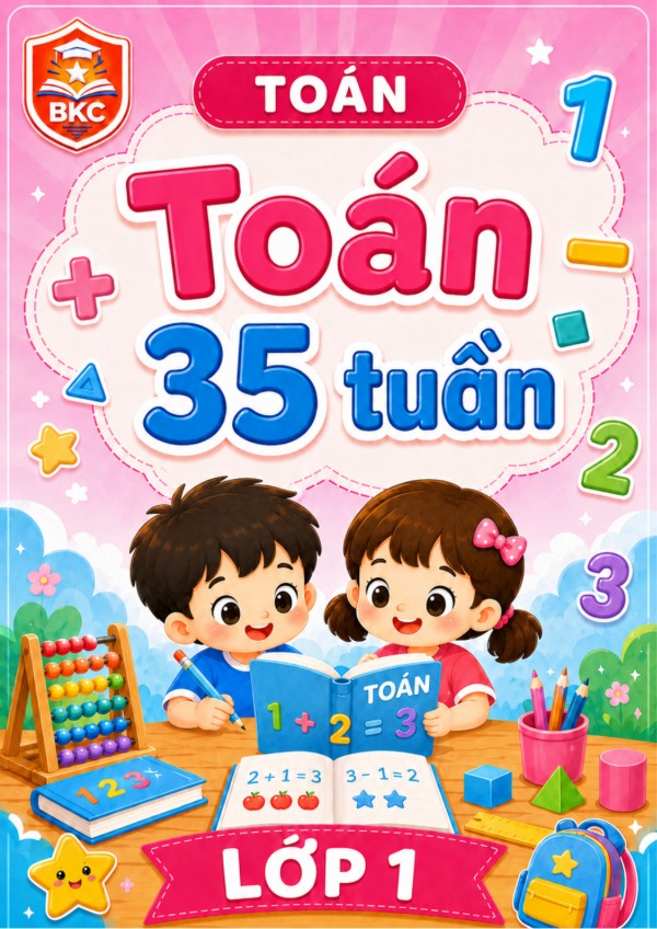 Ảnh bìa TOÁN 35 TUẦN - LỚP 1