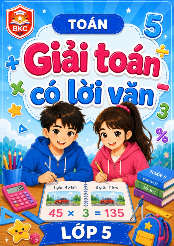 Ảnh bìa GIẢI TOÁN CÓ LỜI VĂN - LỚP 5