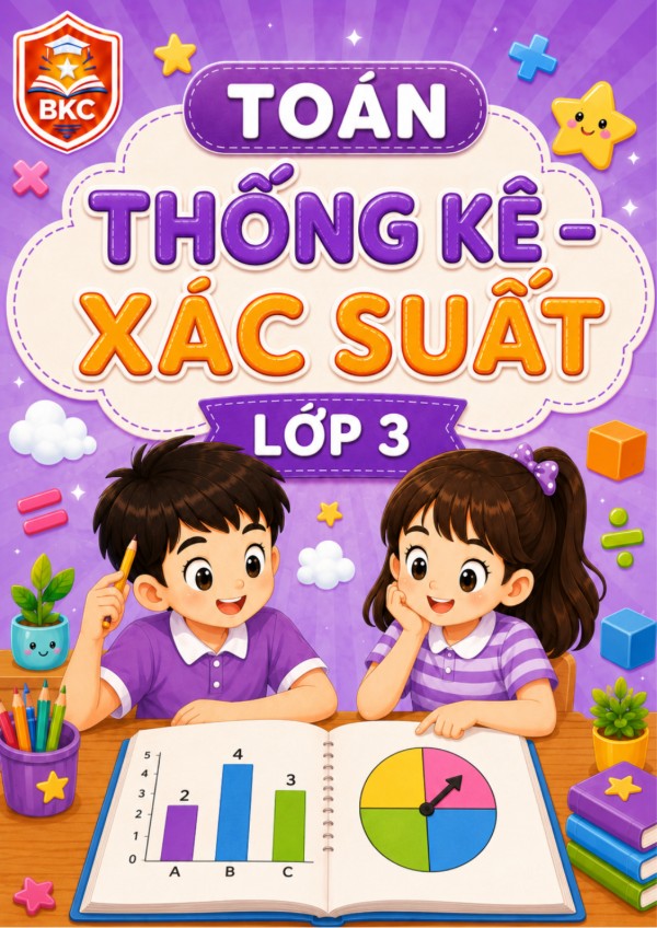 Ảnh bìa THỐNG KÊ – XÁC SUẤT - LỚP 3