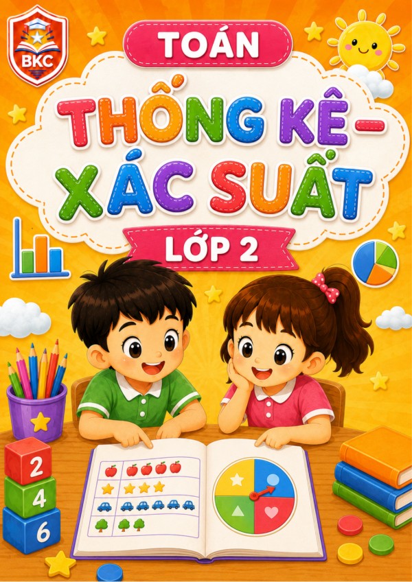 Ảnh bìa THỐNG KÊ – XÁC SUẤT - LỚP 2